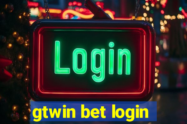 gtwin bet login